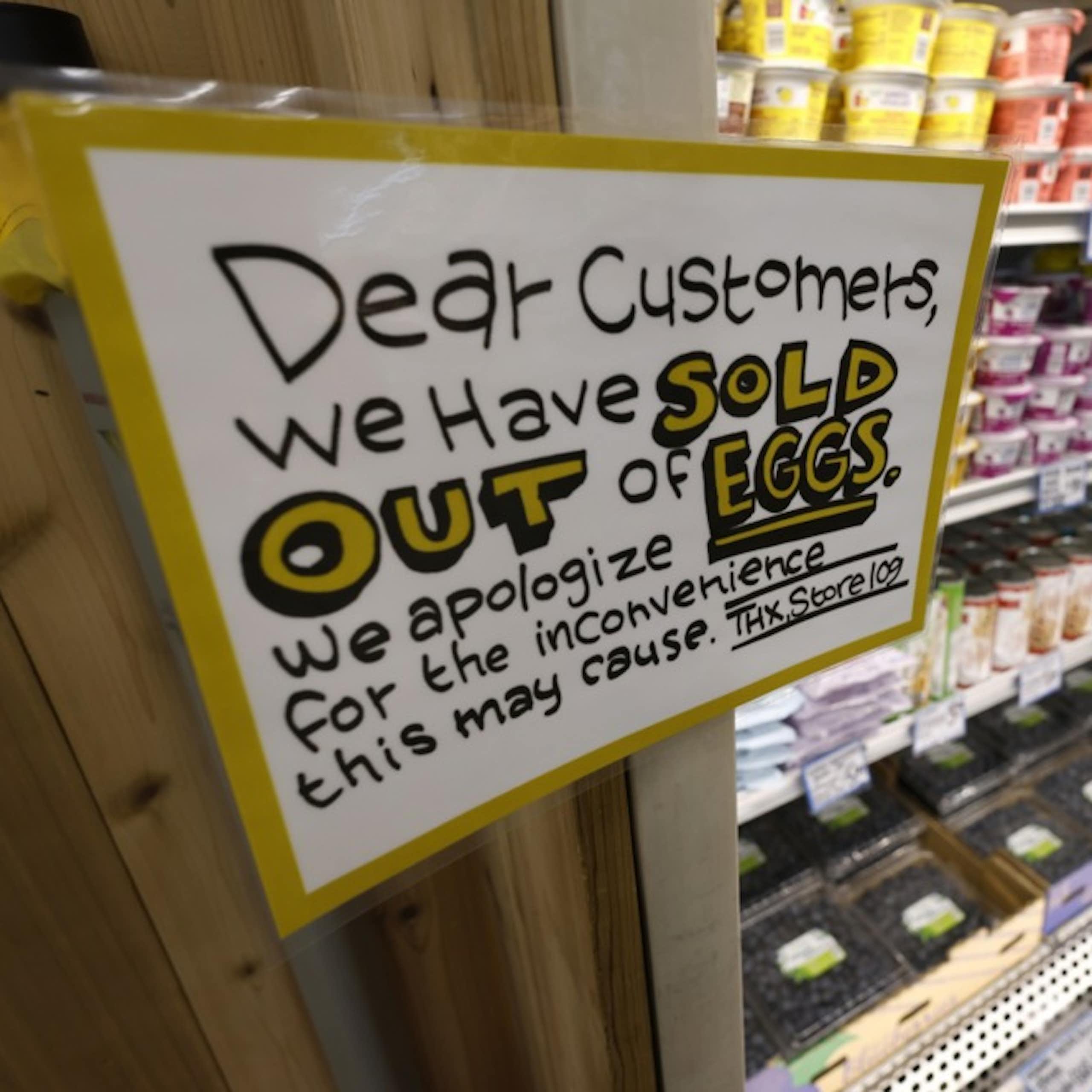 A sign in a US shop saying they had sold out of eggs.